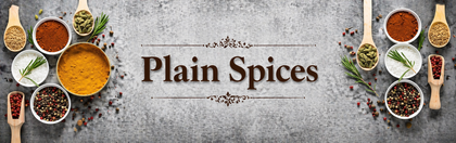 Plain Spices